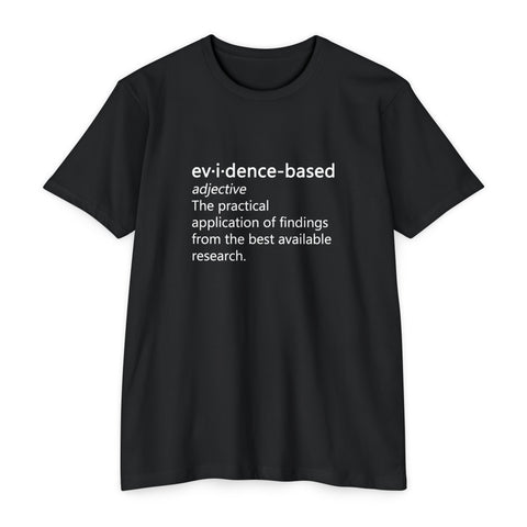 Evidence Based Unisex T-shirt