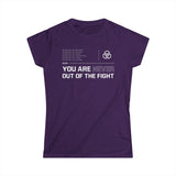 You Are Never Out of the Fight Women's short sleeve t-shirt
