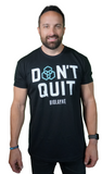 Don't Quit Unisex T-shirt