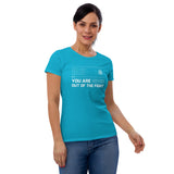 You Are Never Out of the Fight Women's short sleeve t-shirt