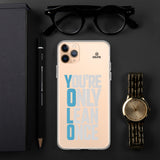 You're Only Lean Once iPhone Case