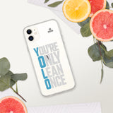 You're Only Lean Once iPhone Case