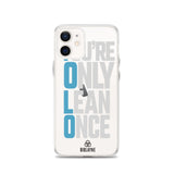 You're Only Lean Once iPhone Case