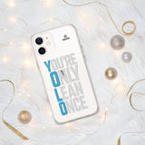 You're Only Lean Once iPhone Case