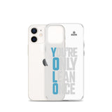 You're Only Lean Once iPhone Case