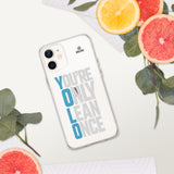 You're Only Lean Once iPhone Case