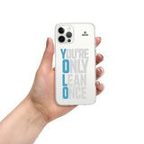 You're Only Lean Once iPhone Case