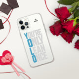 You're Only Lean Once iPhone Case