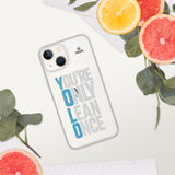 You're Only Lean Once iPhone Case