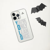 You're Only Lean Once iPhone Case