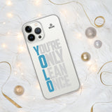 You're Only Lean Once iPhone Case