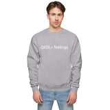 Data > Feelings Unisex fleece sweatshirt